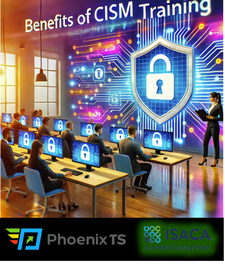 Level Up Your Cybersecurity Career: The Benefits of CISM Training